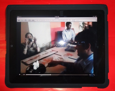 Facebook
 Videos on iPad